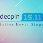 La nueva versión de Deepin 15.11 ¡ Ya está aquí! - ¡Y MEJOR NUNCA!